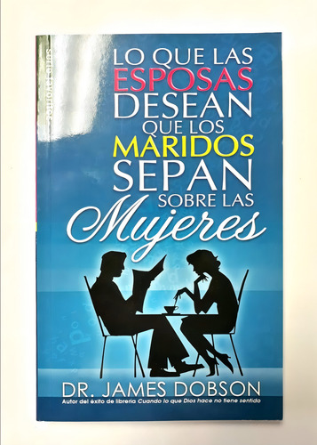 Lo Que Las Esposas Desean Que Los Maridos Sepan Sobre Las Mu