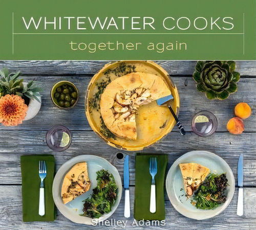 Whitewater Cooks Together Again, Volume 5: Together Again, De Shelley Adams., Vol. 1. Editorial Alicon Holdings Ltd., Tapa Blanda En Inglés