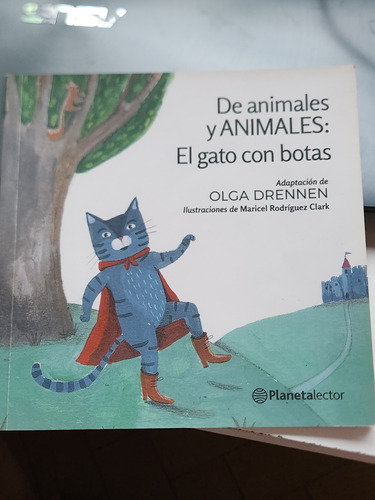 De Animales Y Animales. El Gato Con Botas 