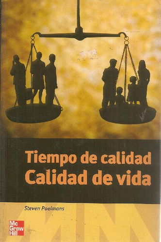 Libro Tiempo De Calidad Calidad De Vida De Steven Poelmans