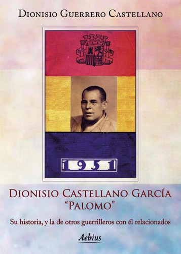 Dionisio Castellano García `palomo`