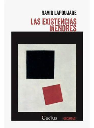 Las Existencias Menores David Lapoujade