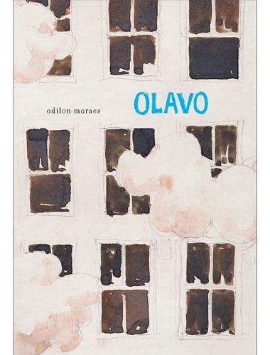 Olavo, De Moraes, Odilon., Vol. N/a. Editora Jujuba Editora, Capa Mole Em Português, 2021