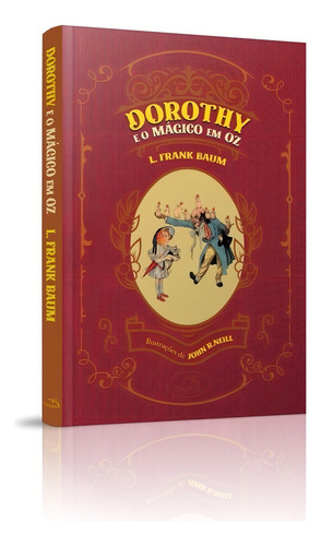 Livro - Dorothy E O Mágico Em Oz - L. Frank Baum