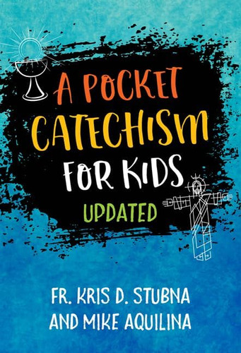 Libro A Pocket Catechism For Kids, Updated-inglés