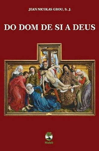 Livro - Do Dom De Si A Deus