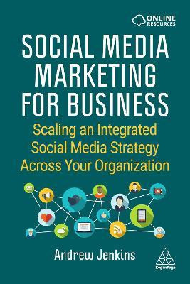 Libro Social Media Marketing For Business : Scaling An In...