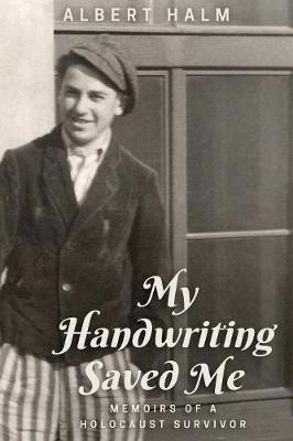 Libro My Handwriting Saved Me - Albert Halm