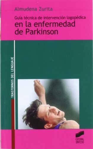 Guia Tecnica Intervencion Logopedica Enfermedad Parkinson - 