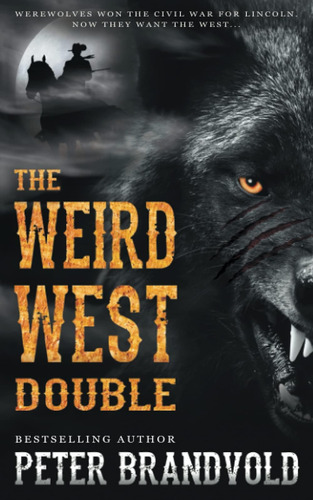 Libro:  The Weird West Double
