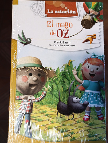 El Mago De Oz - Frank Baum - Estación Mandioca