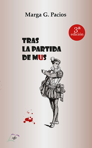 Libro Tras La Partida De Mus - Garcia Pacios, Marga