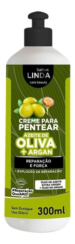 Creme Pentear Azeite De Oliva + Argan Reparação Força 300ml 