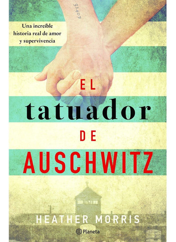 El Tatuador De Auschwitz