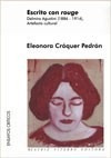 Libro Escrito Con Rouge De Eleonora Croquer Pedron