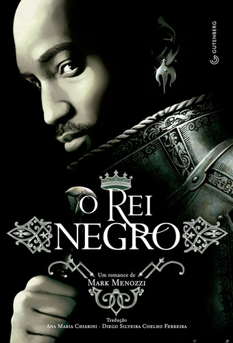 O rei negro, de Menozzi, Mark. Editorial Autêntica Editora Ltda., capa mole em português, 2013