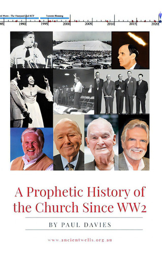 A Prophetic History Of The Church Since Ww2, De Davies, Paul. Editorial Wilkins Farago, Tapa Blanda En Inglés