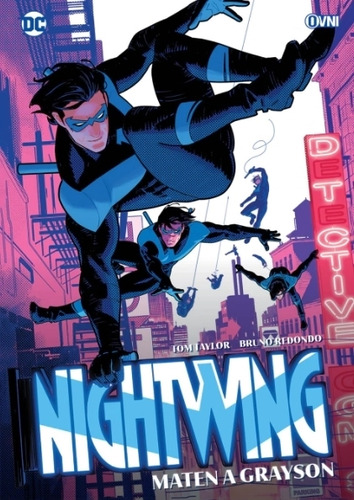 Nightwing - Maten A Grayson - Tom Taylor, de Taylor, Tom. Editorial OVNI Press, tapa blanda en español