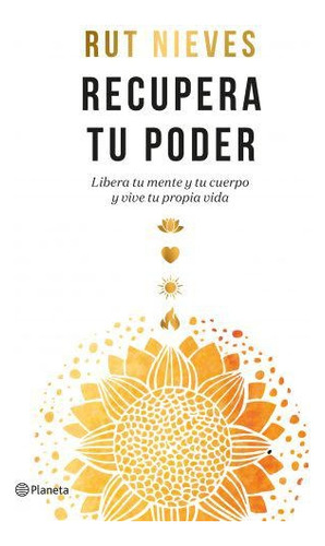 Recupera Tu Poder - Rut Nieves