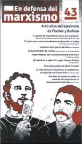 En Defensa Del Marxismo: A 40 Años Del Asesinato Del Fischer