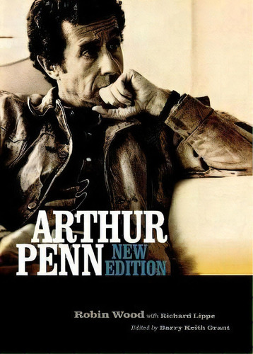 Arthur Penn, De Robin Wood. Editorial Wayne State University Press, Tapa Blanda En Inglés