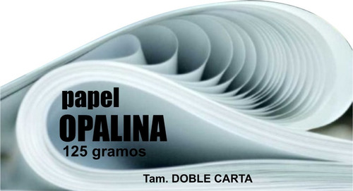 Papel Opalina 125 Grs. Doble Carta 200 Hojas 28x43         