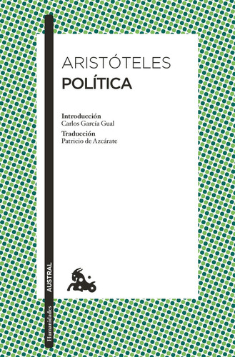 Política: No, de Aristóteles., vol. 1. Editorial Austral, tapa pasta blanda, edición 1 en español, 2023