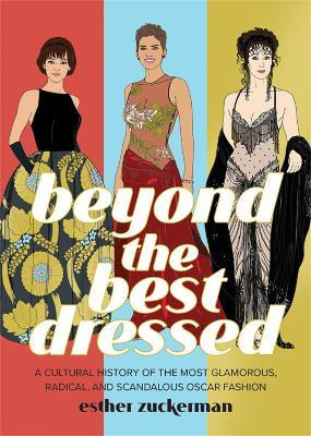 Libro Beyond The Best Dressed : A Cultural History Of The...