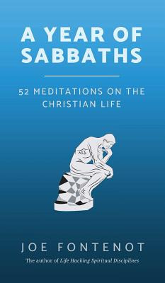 Libro A Year Of Sabbaths: 52 Meditations On The Christian...