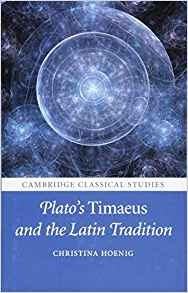 Platos Timaeus And The Latin Tradition (cambridge Classical 