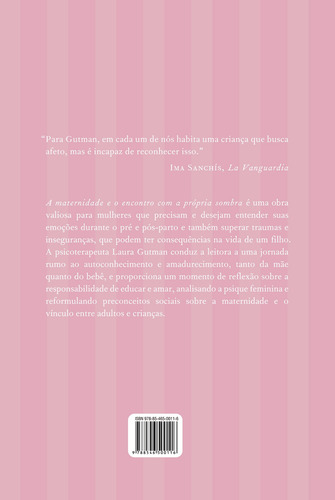 A maternidade e o encontro com a própria sombra, de Laura Gutman. Editora BestSeller, capa mole, edição 2016 em português, 2019