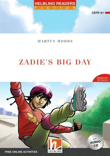 Zadie S Big Day With Audio Cd - Helbling Red Series Level 1 *new Ed*, De Hobbs, Martyn. Helbling Readers Fiction, Vol. 1. Editorial Helbling, Tapa Blanda En Inglés, 0