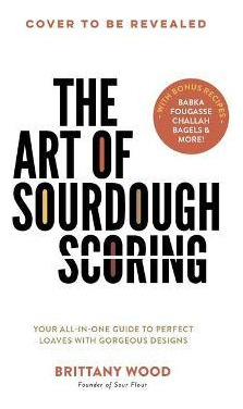 Libro The Art Of Sourdough Scoring : Your All-in-one Guid...