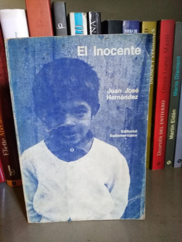 El Inocente - Juan José Hernández 