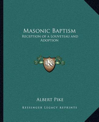 Libro Masonic Baptism: Reception Of A Louveteau And Adopt...