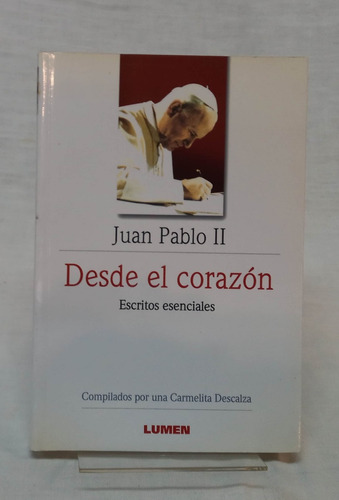 Desde El Corazón Juan Pablo Ii