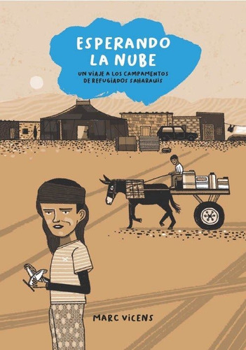 Esperando La Nube, De Vicens,marc. Editorial Edicions Vitel.la En Español