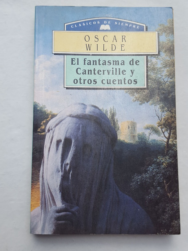 Oscar Wilde El Ruiseñor Y La Rosa Y Otro Cuentos M. E. Edito