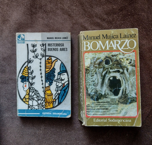 Manuel Mujica Lainez X 2. Misteriosa Buenos Aires - Bomarzo (Usado)