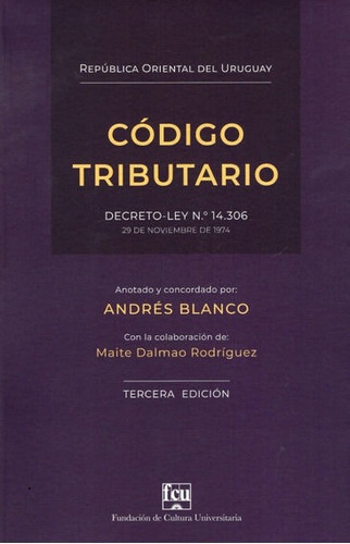 Imagen 1 de 4 de Libro: Código Tributario / Andres Blanco - M. D. Rodriguez