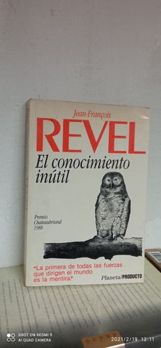 Libro El Conocimiento Inútil. Jean François Revel