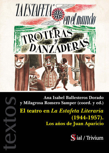 El Teatro En La Estafeta Literaria 1944 1957 - Aa Vv