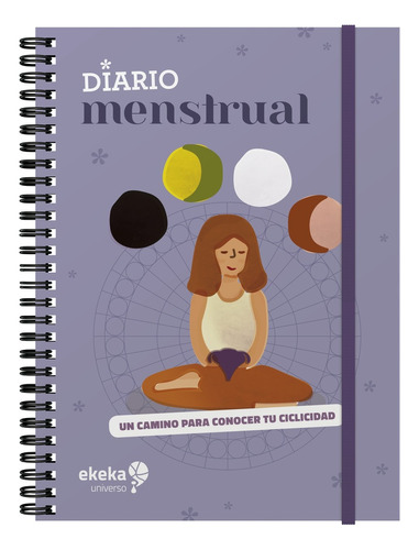 Diario Menstrual. Un Camino Para Conocer Tu Ciclicidad - Pao