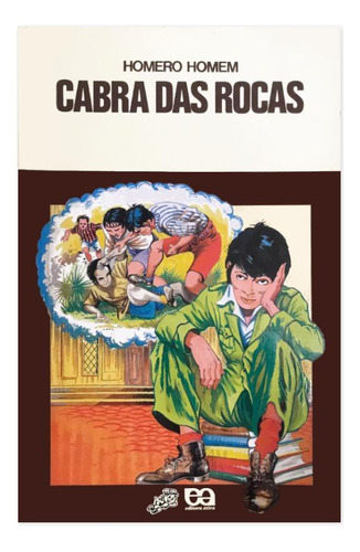 Cabra Das Rocas - Col.vagalume - Editora Ática, De Homero Homem.