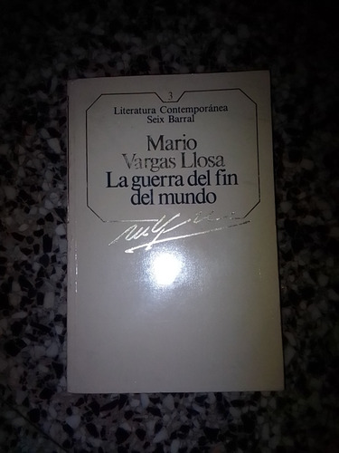 La Guerra Del Fin Del Mundo Por Mario Vargas Llosa 