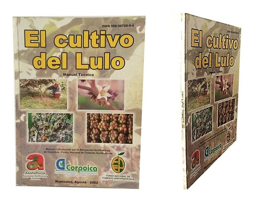 Cultivo De Lulo. Manual Técnico. 