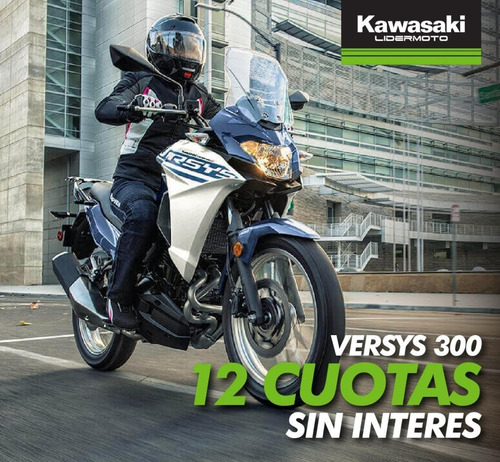 Imagen 1 de 15 de Kawasaki Versys X 300 Lidermoto En Cuotas Sin Interes!