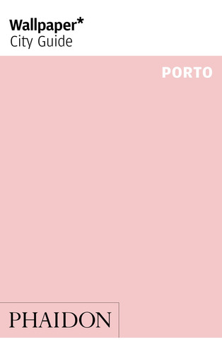 Wallpaper City Guide Porto