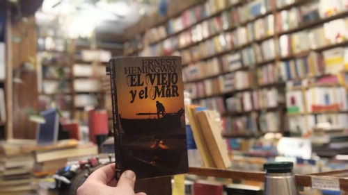 El Viejo Y El Mar. Ernest Hemingway.