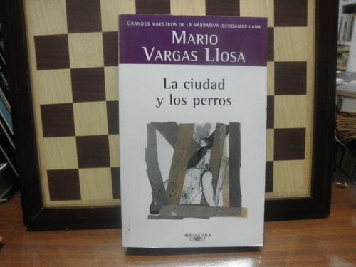 La Cuidad Y Los Perros-mario Vargas Llo